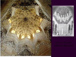 PROFESORA: Mª Victoria Landa SALA DE LOS ABENCERRAJES 