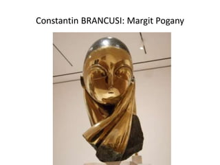 Constantin BRANCUSI: Margit Pogany