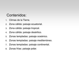 Tema 6. Climas y paisajes de la Tierra. | PDF