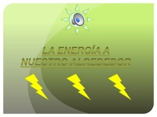 Tema 6 la energía