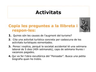 Serveis al consumidor (bars, restaurants, turisme, perruqueria,etc.)  