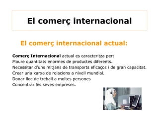 Definició del turisme El turisme  és una de les principals font d’ingressos i treball de molts països, i involucra un munt d’activitats econòmiques: hostaleria, transport , agències de viatge, restauració, etc. 