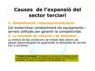 Les activitats culturals, d’esport i d’oci 