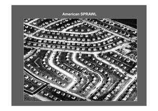 American SPRAWL
 