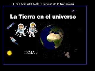 I.E.S. LAS LAGUNAS. Ciencias de la Naturaleza

TEMA 7

 