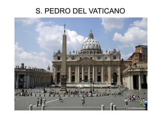 S. PEDRO DEL VATICANO