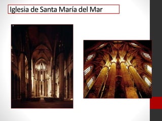 Iglesia de Santa María del Mar
 