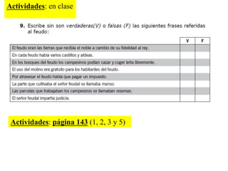 Actividades: en clase
Actividades: página 143 (1, 2, 3 y 5)
 