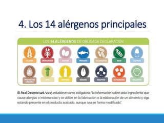 4. Los 14 alérgenos principales
 