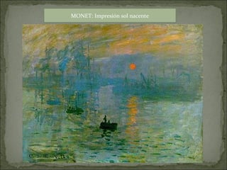 MONET: Impresión sol nacente
 