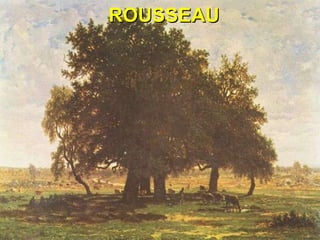 ROUSSEAU 