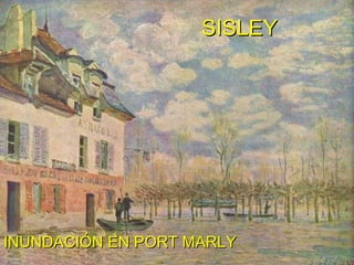 SISLEY INUNDACIÓN EN PORT MARLY 