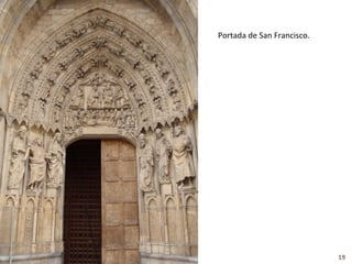 Portada de San Francisco.




                            19
 