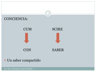 Tema 7 naturaleza de la conciencia moral | PPTX
