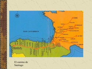 El camino de Santiago 