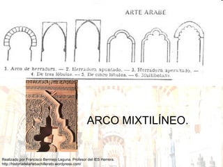 ARCO MIXTILÍNEO. 