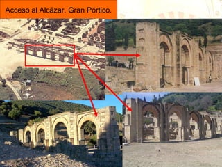 Acceso al Alcázar. Gran Pórtico. Parte frontal 