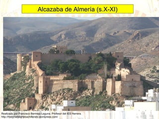 Alcazaba de Almería (s.X-XI) 
