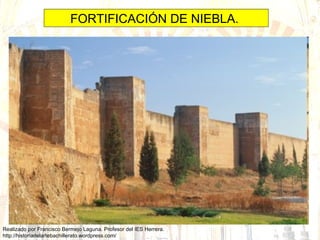 FORTIFICACIÓN DE NIEBLA.  