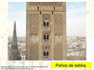 Paños de sebka. 