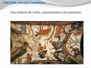 PINTURA, Escuela Castellana
 