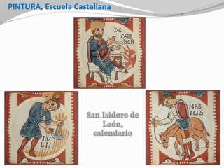 PINTURA, Escuela Castellana
 