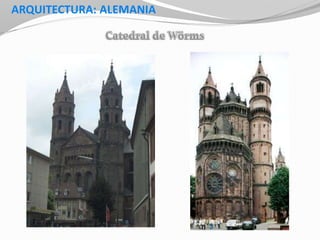 ARQUITECTURA: ALEMANIA
 