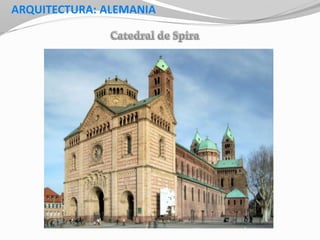 ARQUITECTURA: ALEMANIA
 