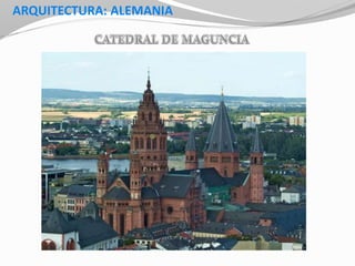 ARQUITECTURA: ALEMANIA
 