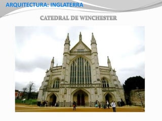 ARQUITECTURA: INGLATERRA
 