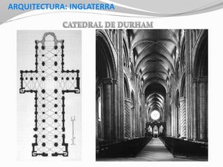 ARQUITECTURA: INGLATERRA
 