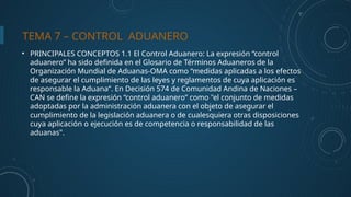 TEMA 7 – Control aduanero.anterior durante y despues | PPTX