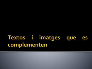 Tema 7: el llenguatge visual 