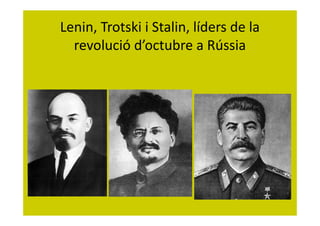 7. LA REVOLUCIÓ SOVIÈTICA I L'URSS 1917-1941 1 BAT. 2014-15