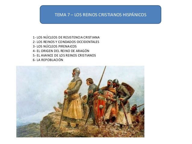 Tema 7 los reinos cristianos hispánicos