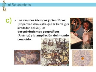 el Renacimiento




c)
 