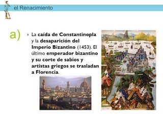 el Renacimiento




a)
 