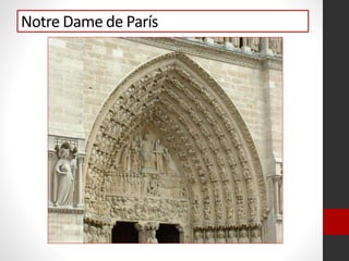 Notre Dame de París
 