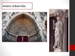 Amiens: el Buen Dios
 