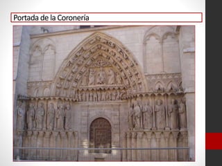 Portada de la Coronería
 