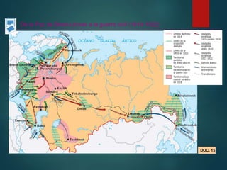De la Paz de Brest-Litovsk a la guerra civil (1918-1922)
DOC. 15
 