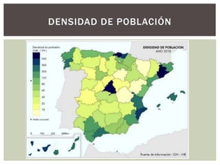 DENSIDAD DE POBLACIÓN
 