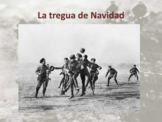 La tregua de Navidad
 