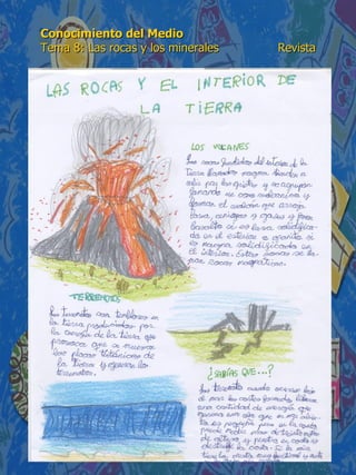 Conocimiento del Medio 6º de Primaria. Tema 8: Las rocas y los ...