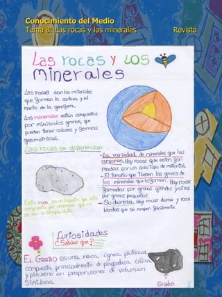 Conocimiento del Medio 6º de Primaria. Tema 8: Las rocas y los ...