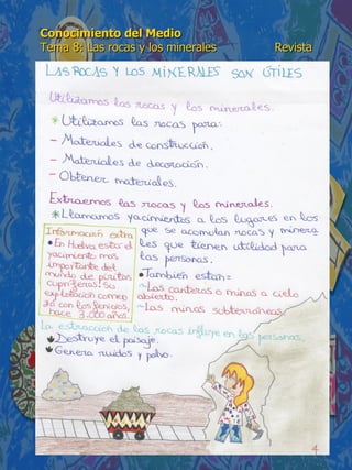 Conocimiento del Medio 6º de Primaria. Tema 8: Las rocas y los ...