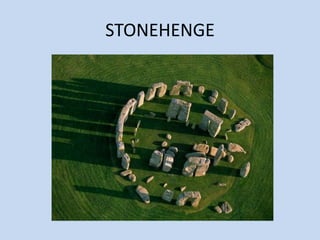 STONEHENGE
 