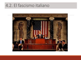 4.2. El fascismo italiano
 