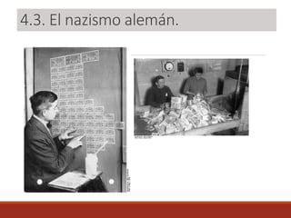 4.3. El nazismo alemán.
 