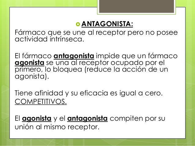 Tema 8, 9 y 10 antagonismo farmacológico, fisiológico y químico